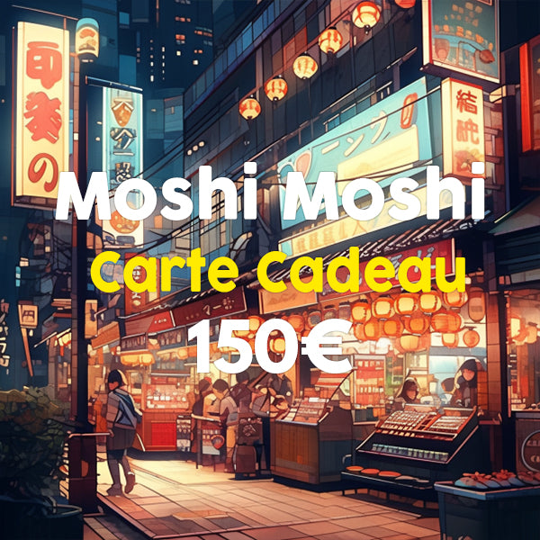 Carte Cadeau 150€ | Moshi Moshi Paris Japon